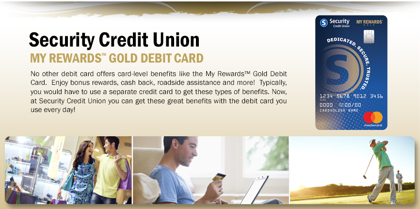 My Rewards® Gold Debit Card